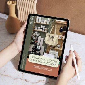 [e-Book] Perniagaan Cetakan Sublimasi Dari Rumah